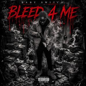 Bleed 4 Me