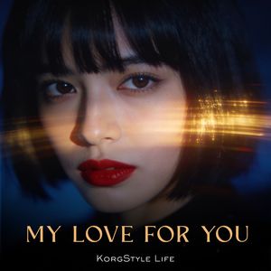 My Love for You (Euro Dance Mix)