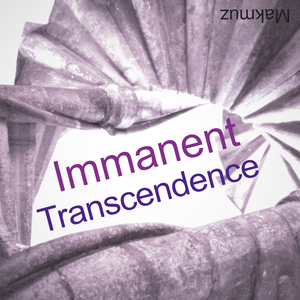 Immanent Transcendence (Starry Sky Mix)