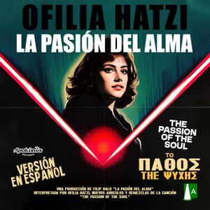 La Pasión del Alma (Spanish Synth Remix)
