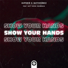 HIFEER - Show Your Hands