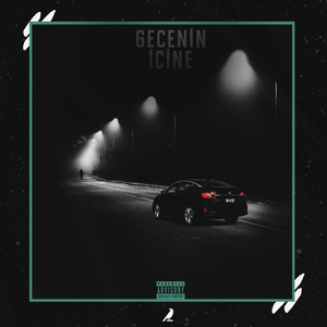 Gecenin İçine