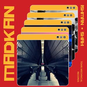 Madkan (feat. ISHMAN)