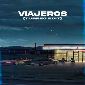 Viajeros (Turreo Edit)