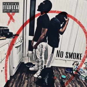 No Smoke (feat. Platinum Jamez)
