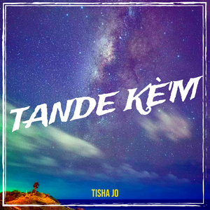 Tande Kè'm