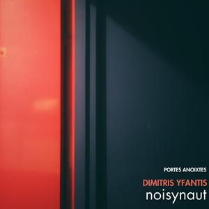 Portes Anoixtes (feat. Dimitris Yfantis)