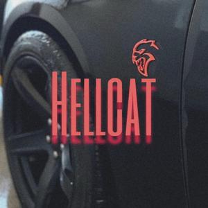 HELLCAT (feat. 2MuchMontana)