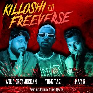 Killoshi Clan Freeverse 2.0 (feat. Yungtaz, Wolf Grey Jordan & Squishy Stone)