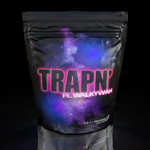 TRAPN' (feat. Walky Wah)