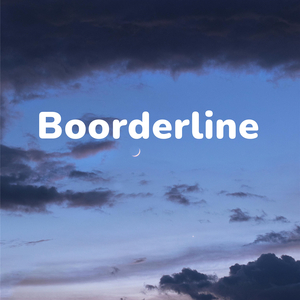 Boorderline
