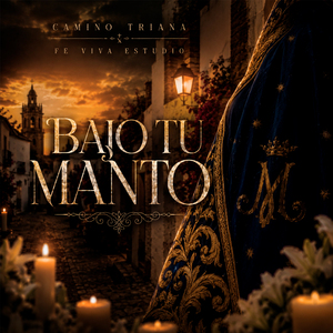 Bajo Tu Manto
