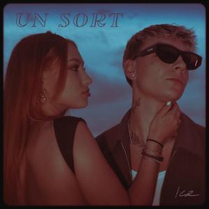 Un Sort (feat. Ice)