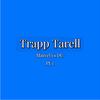 Trapp Tarell - Marvel vs DC Pt. 3