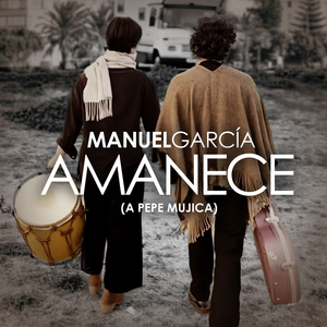 Amanece (A Pepe Mujica)