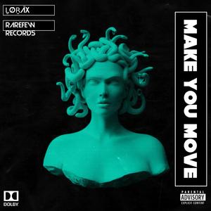 Make You Move (Radio Edit)