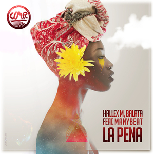 La Pena (Wonderfruit Mix)