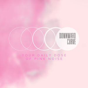 Your Daily Dose of Pink Noise