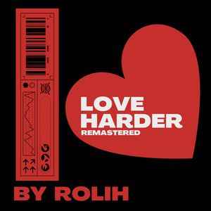 Love Harder (2022 Remastered Version)