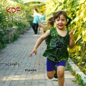 Actually... Maybe (feat. Miguel Zenón)