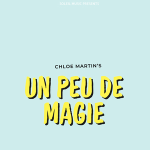 Un Peu de Magie