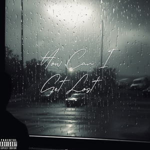 How Can I Get Lost (Feat.Cherry Different).wav