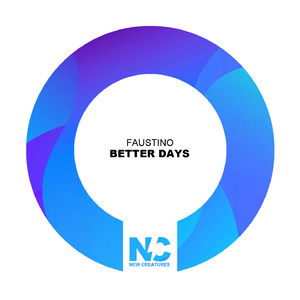 Better Days (Nu Ground Foundation Lounge Edit)