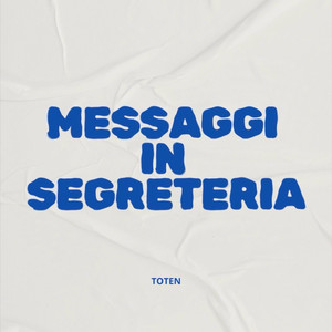 MESSAGGI IN SEGRETERIA