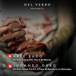 Jugando Duro (feat. Nebula,R.A.F.O.,O'pres,Mil Maneras & Los Afi)