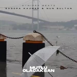 Mutlu Olacaksan
