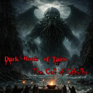 The Call of Cthulhu
