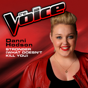 Stronger (What Doesn't Kill You) (The Voice 2013 Performance)