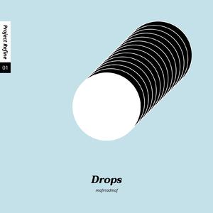 Drops