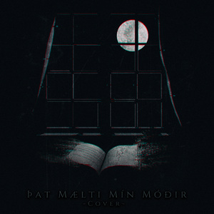 Þat Mælti Mín Móðir (Cover)