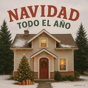 Navidad Todo El Año