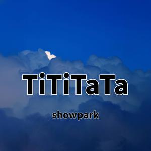 TiTITaTa