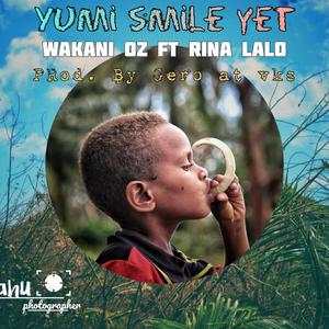 Yumi smile yet (feat. Rina Lalo)
