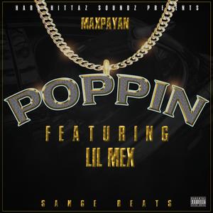 Poppin (feat. Lil Mex)