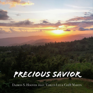 Precious Savior (feat. Verlyn Lee & Cody Martin)