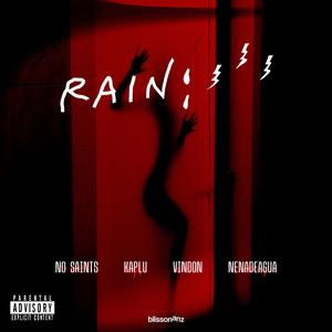 RAIN (feat. VinDon, Kaplu & Nena1992)