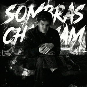 SOMBRAS CHAMAM