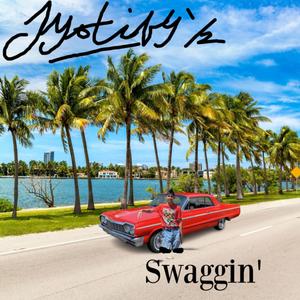 Swaggin'