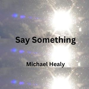 Say Something