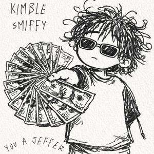 You A Jeffer (feat. Smiffy)