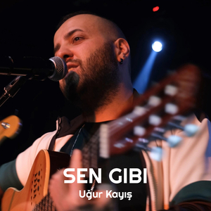 Sen Gibi