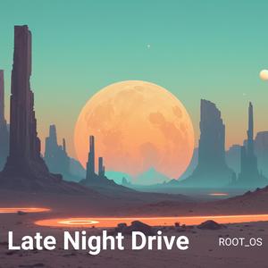 Late Night Drive