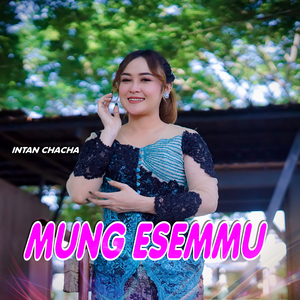 Mung Esemmu