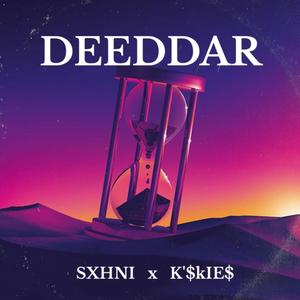 DEEDAR (feat. K'$kIE$)