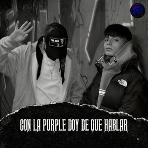 Con la purple doy de que hablar (feat. Axel)