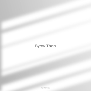 Byaw Than